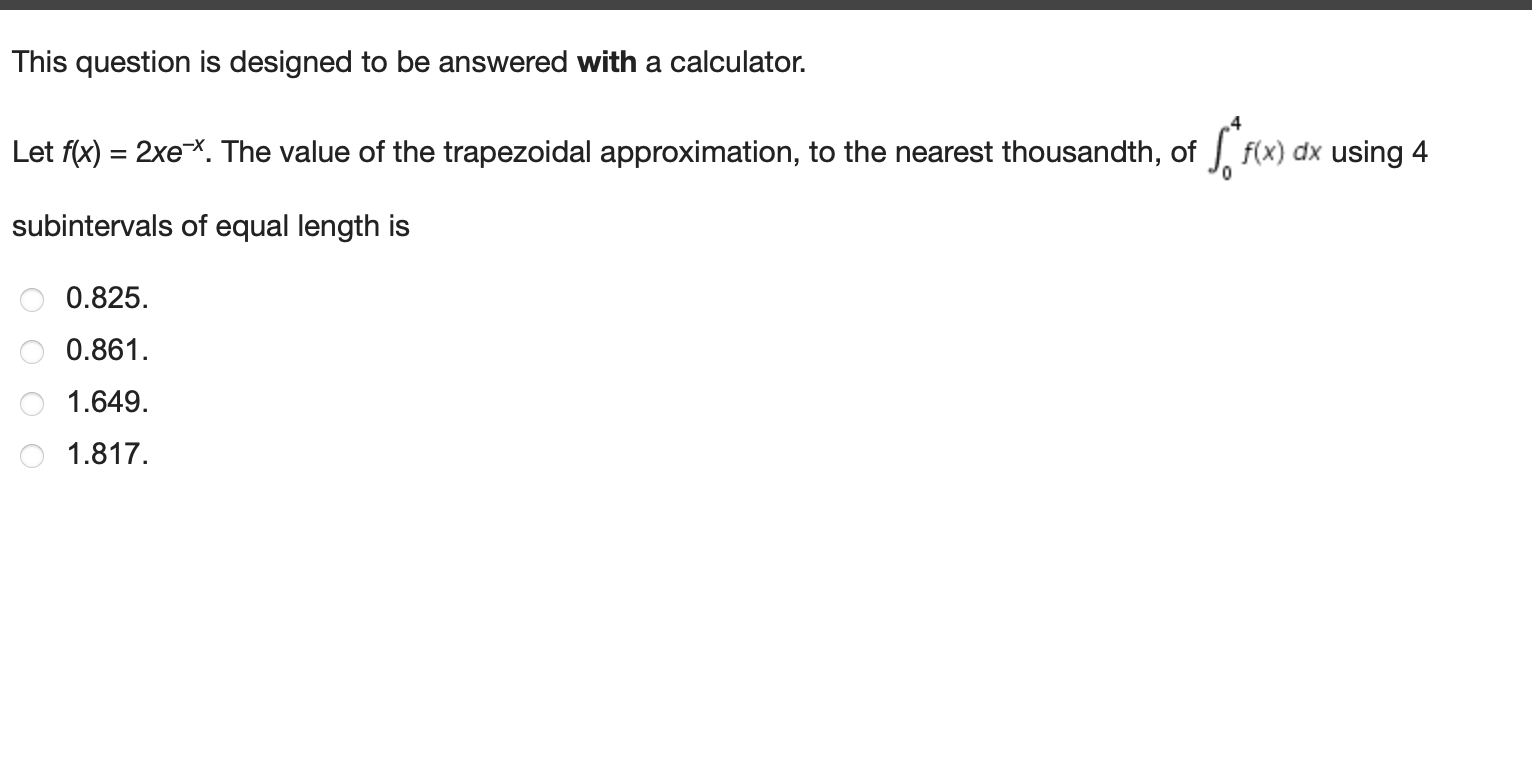 of I; fix} dx using 4 subintervals of equal length is 0.825.