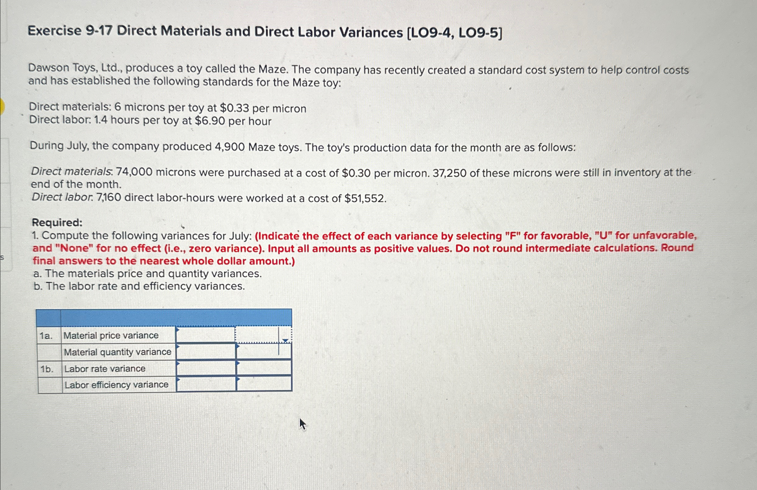  Exercise 9-17 Direct Materials and Direct Labor Variances [LO9-4, LO9-5] Dawson