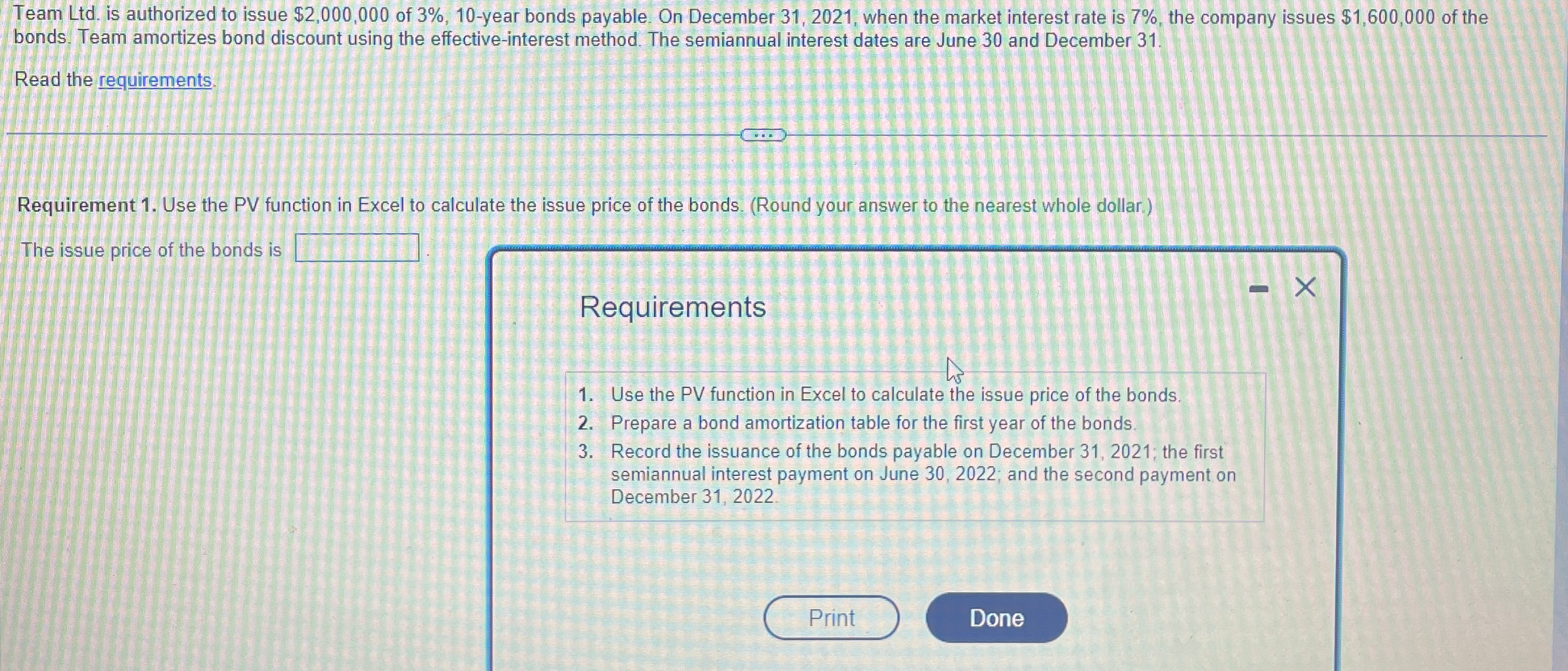 Team Ltd. is authorized to issue $2,000,000 of 3%,10-year bonds payable.