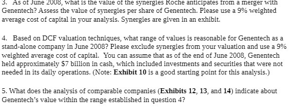 cipates trom a merger with Genentech? Assess the value of synergies per