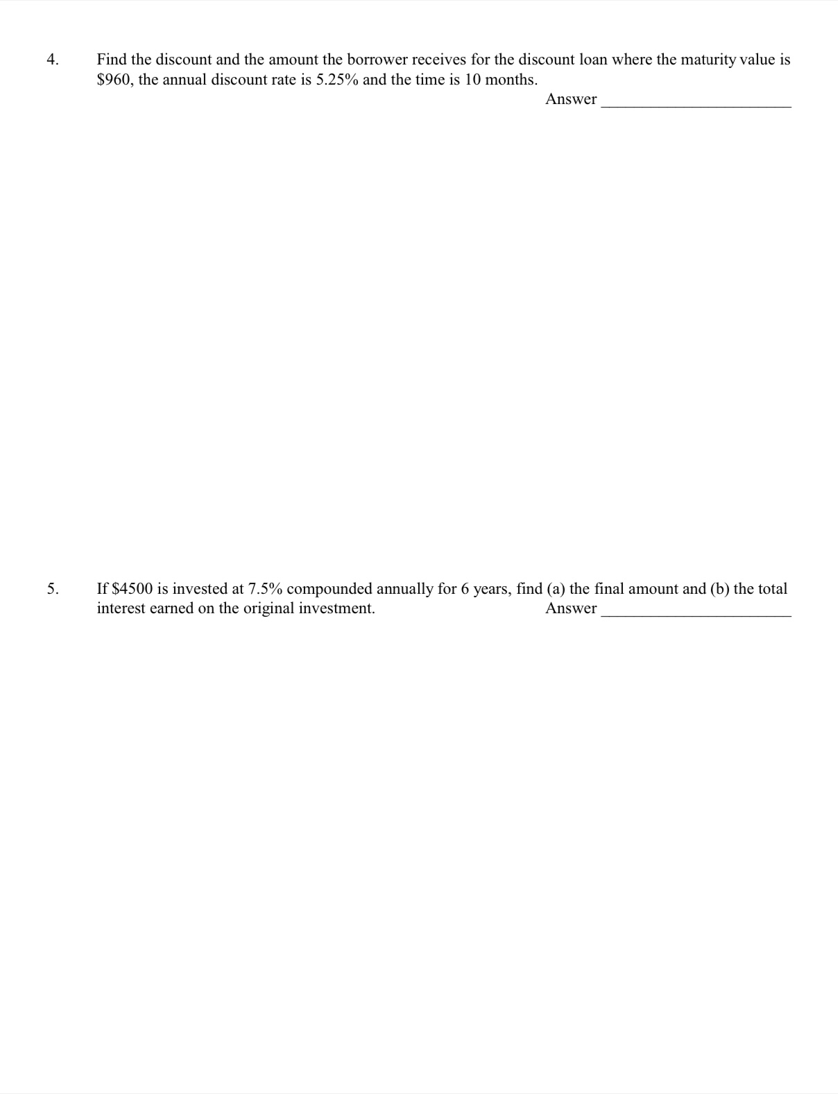 1. Jones borrows $500 for 3 years at 6% simple interest (annual