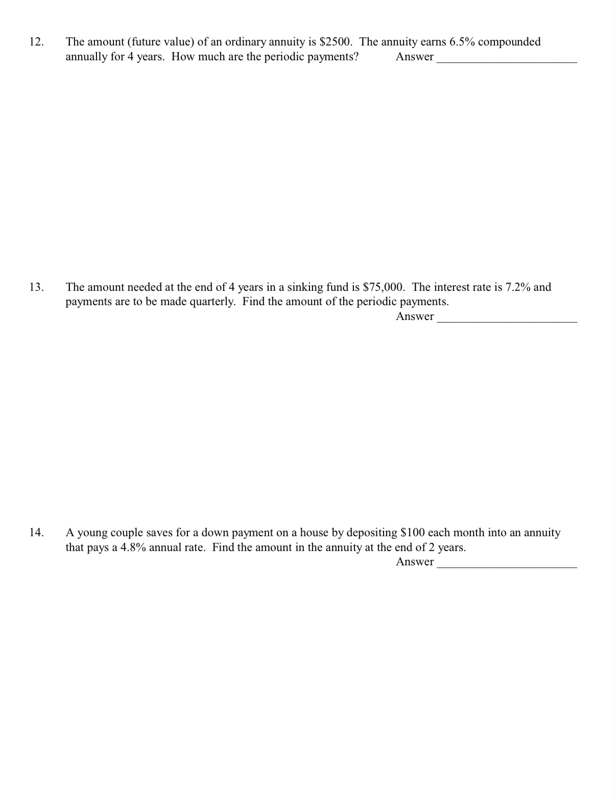 the amount of an ordinary annuity after 15 years, if $16,000 is