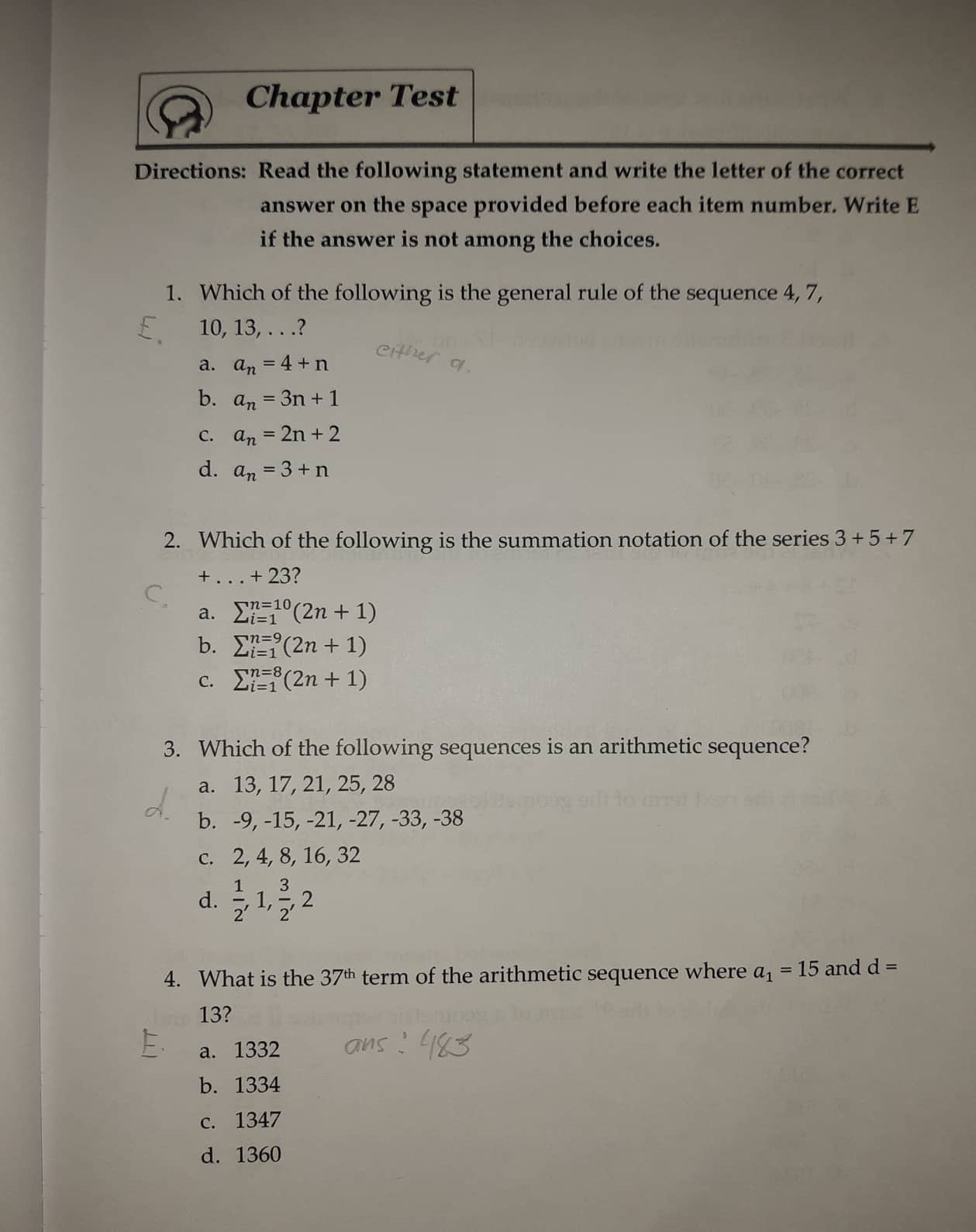 36, +108 11. What is the sum of the geometric series 18
