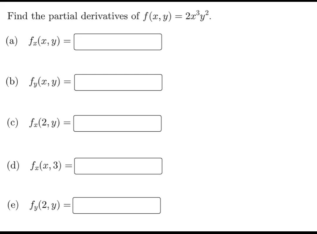 Calculus 1 Topics Covered: - Partial DerivativesInstructions: Answer the following problems