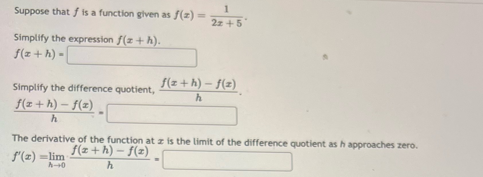  Suppose that f is a function given as f (x) =