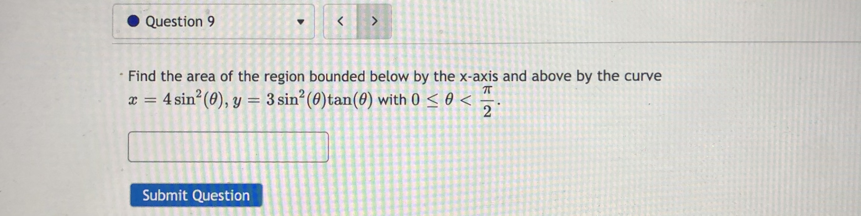 of the line. X = -6-3t y = 9-5t Submit QuestionQuestion 8