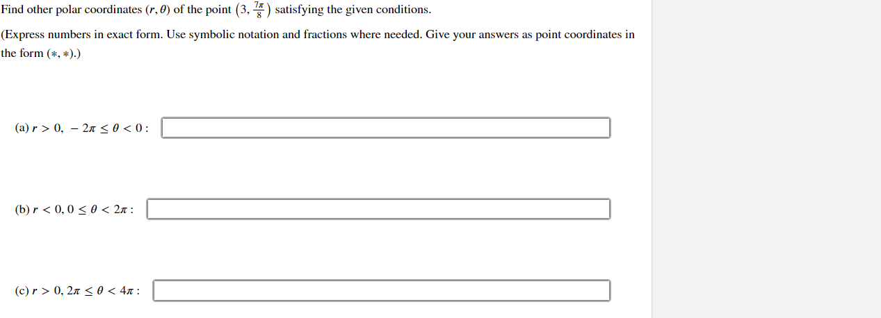 I need help on these 6 math problems: Find other polar