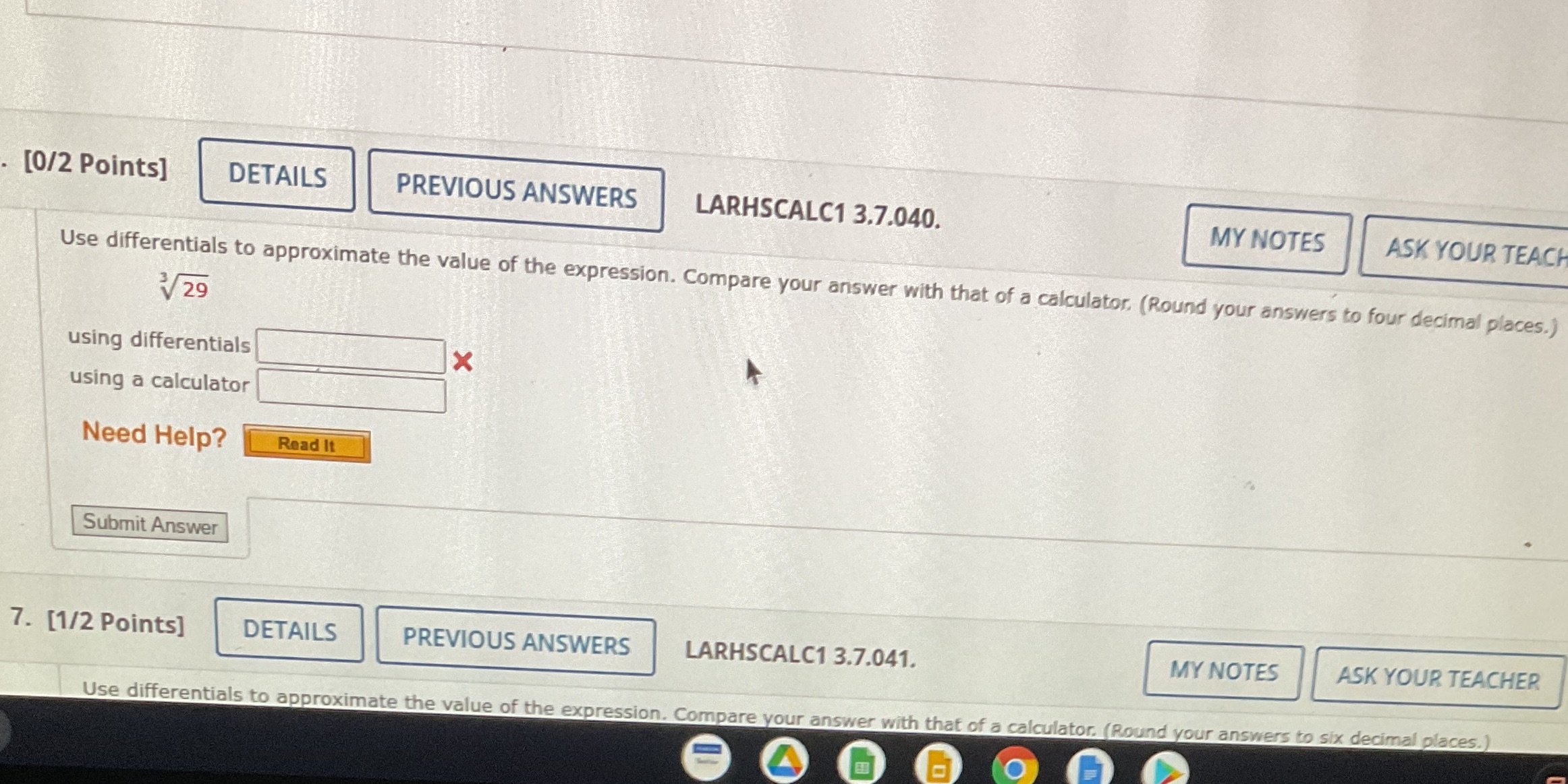 ANSWERS LARHSCALC1 3.7.040. MY NOTES ASK YOUR TEACH Use differentials to approximate