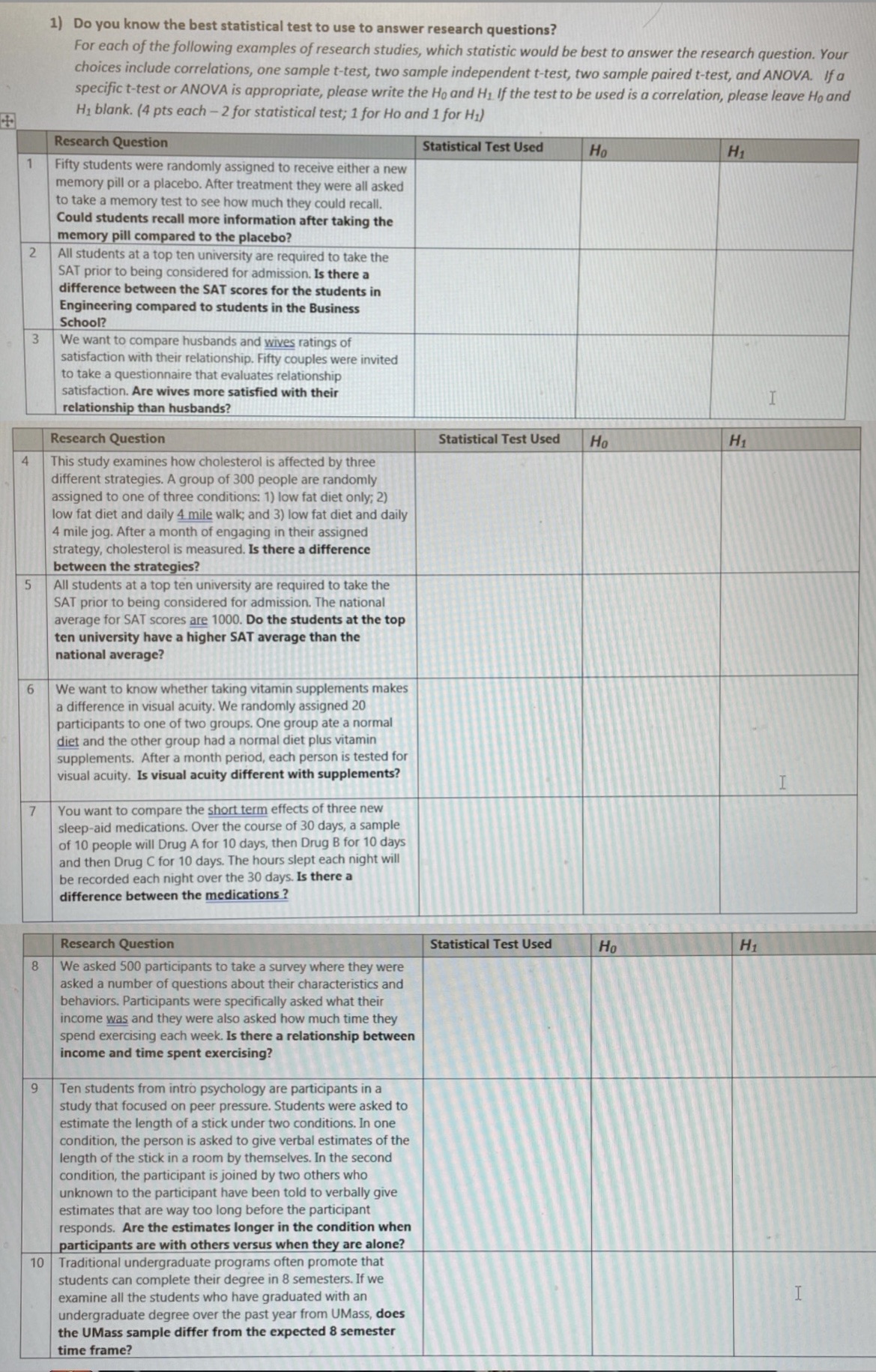 answer research questions? For each of the following examples of research studies,