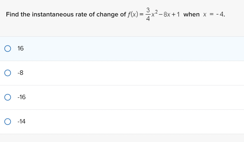 Find the instantaneous rate of change of f(x)= 2 x 8X+1 when