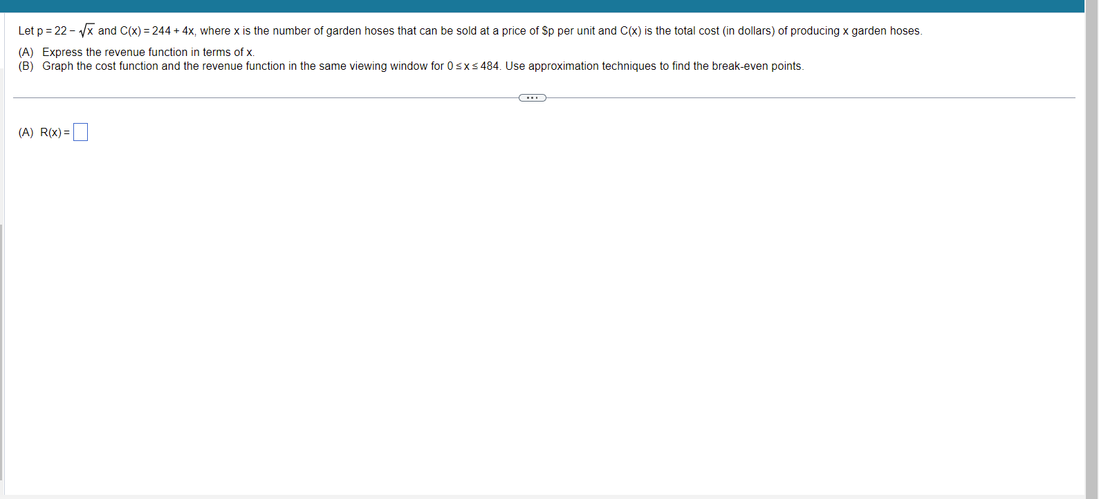 Let p = 22 - 1x and C(x) = 244 +