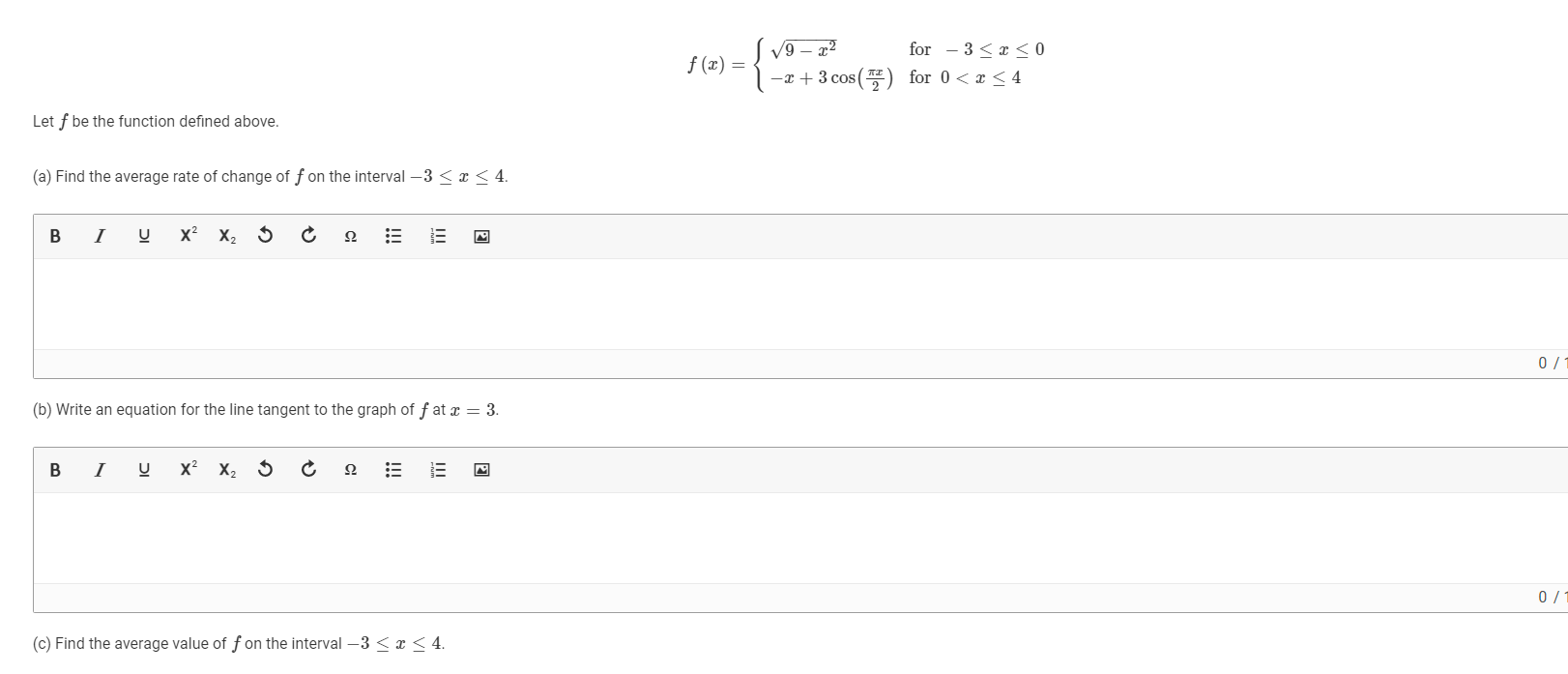 the line tangent to the graph of f at a: = 3.