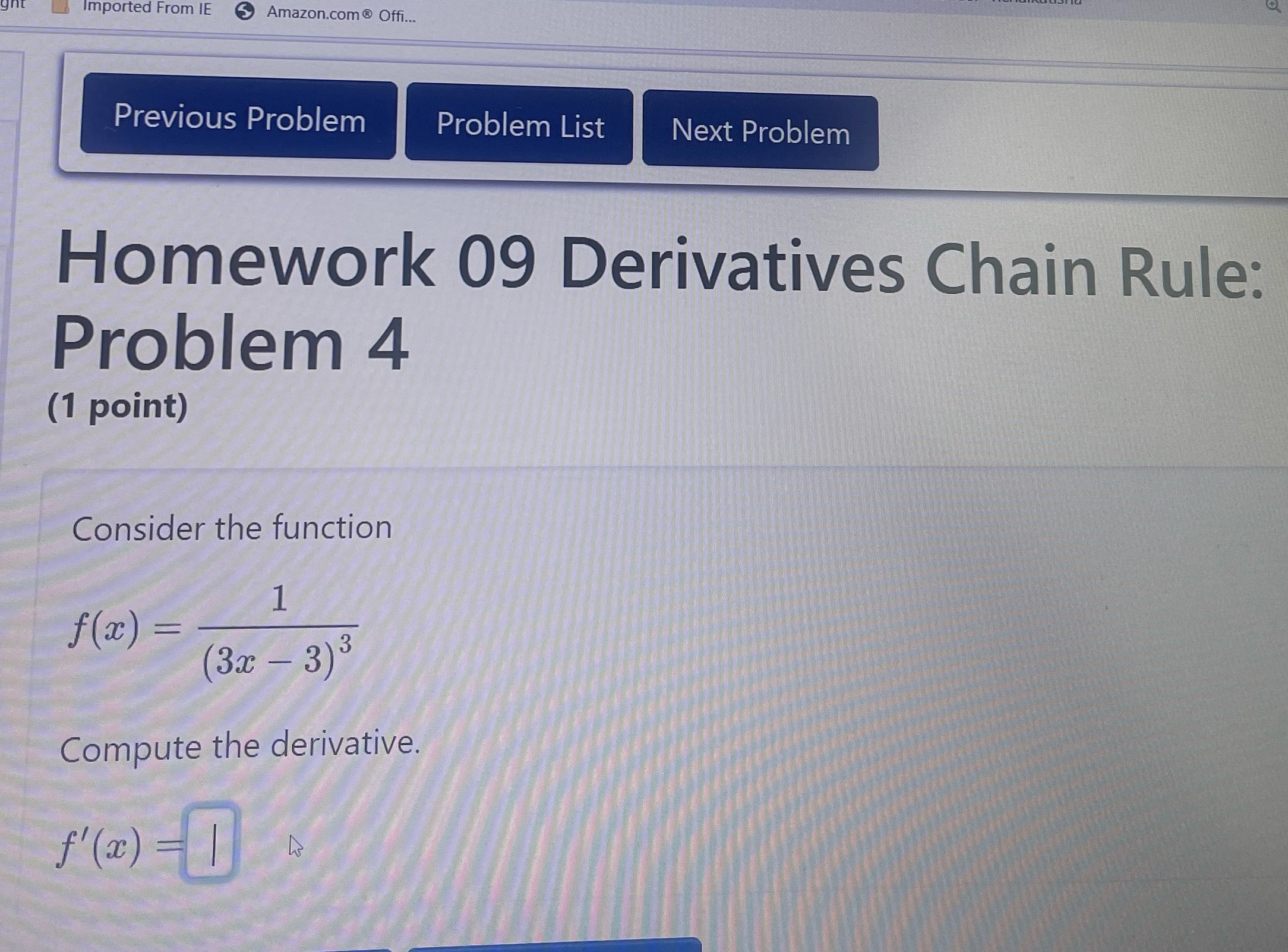 Previous Problem Problem List Next Problem Homework 09 Derivatives Chain Rule: Problem