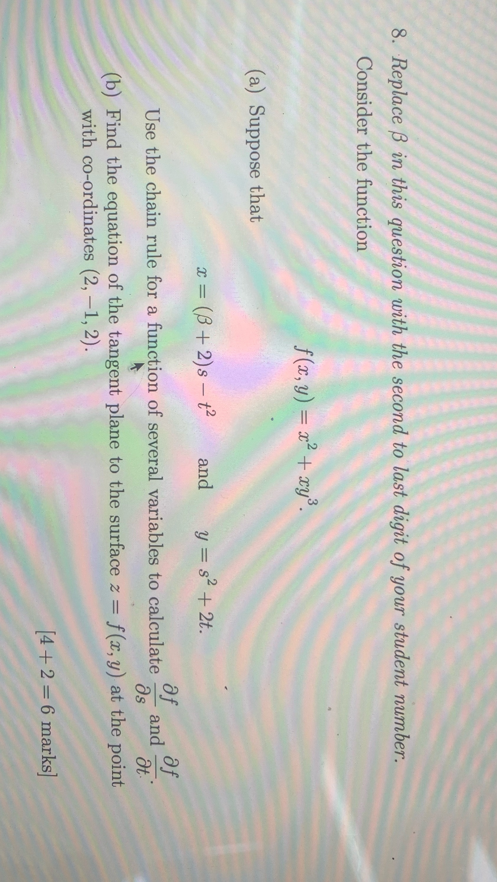  Replace beta with a '2' 8. Replace B in this question