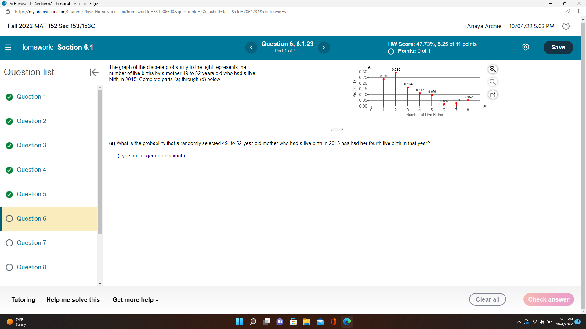 @ https://mylab.pearson.com/Student/PlayerHomework.aspx?homeworkld=631006600&questionld=4&flushed=false&cld=70647318centerwin=yes Fall 2022 MAT 152 Sec 153/153C Anaya Archie 10/04/22 5:03