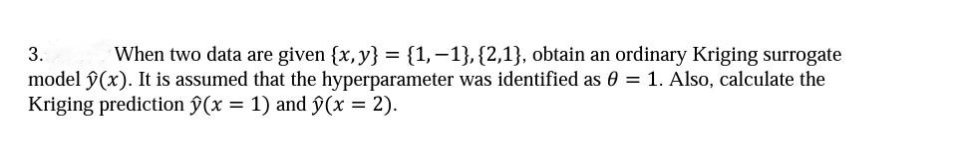  3. When two data are given {x, y} = {1, -1),