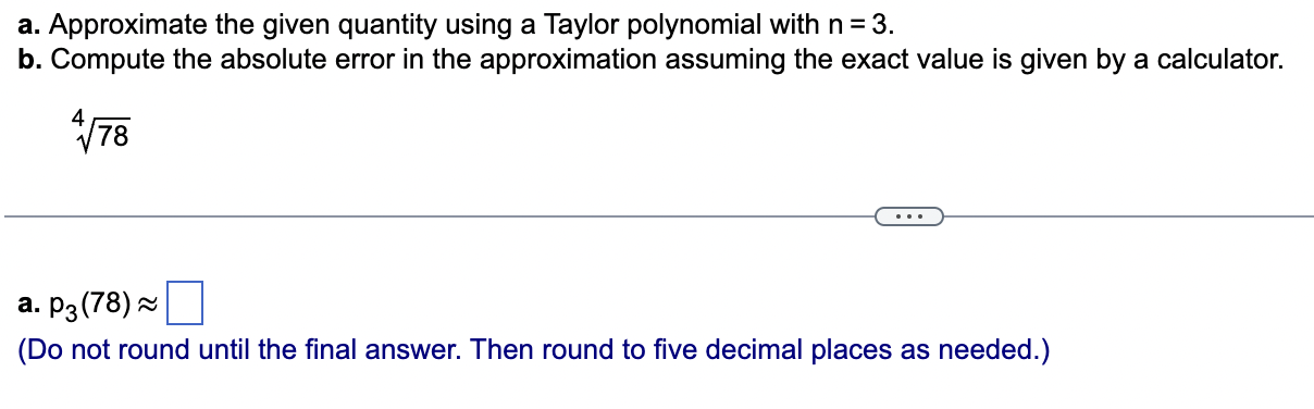 = 3. b. Compute the absolute error in the approximation assuming the