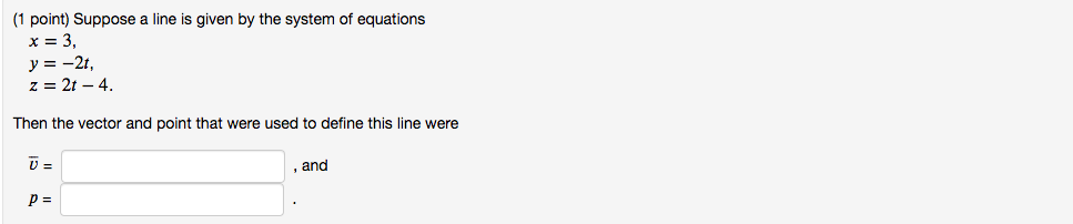 define this line were U = , and P =(1 point) Rewrite