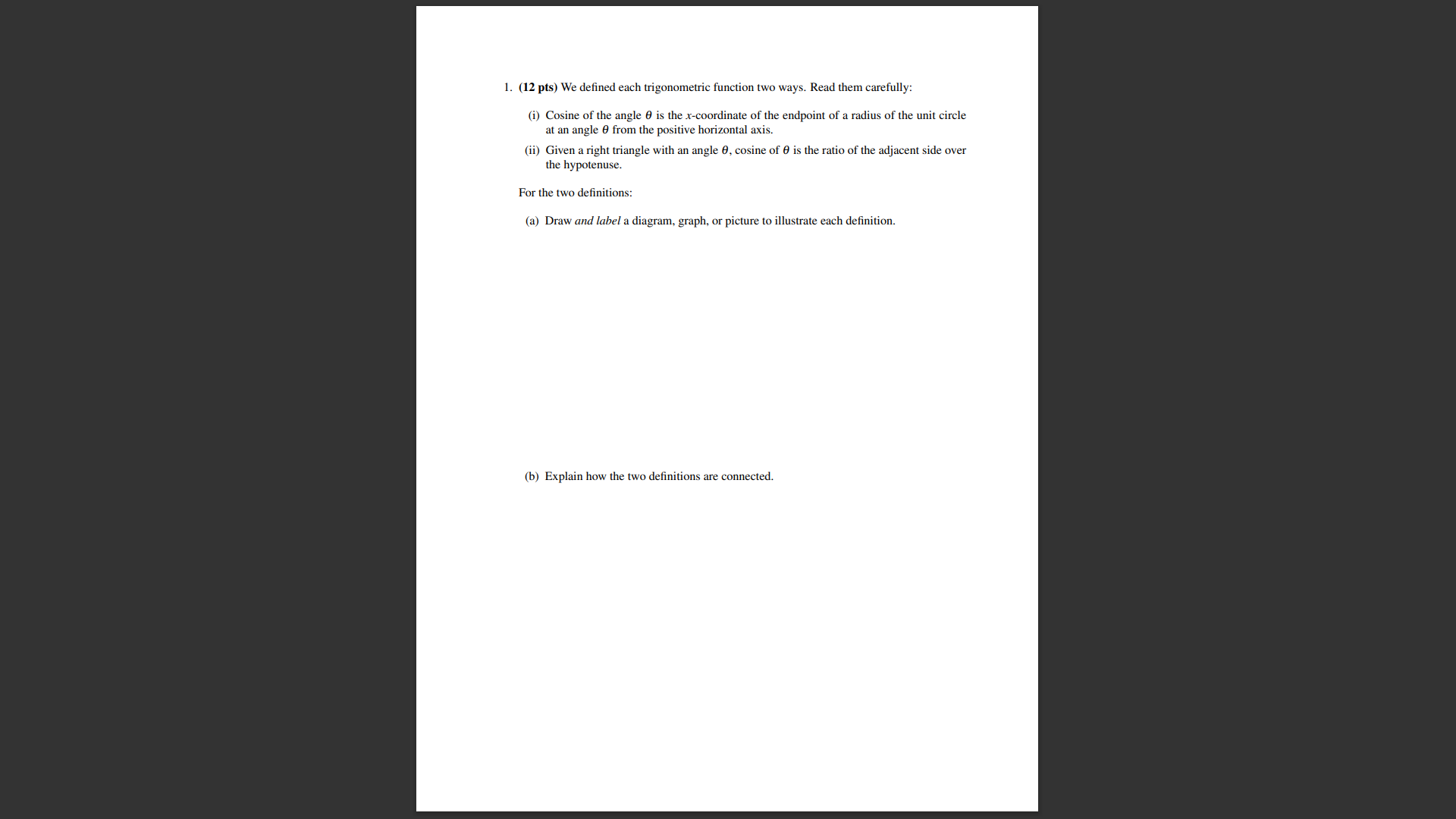 as a function. (a) What is the domain of cosine? (b) What