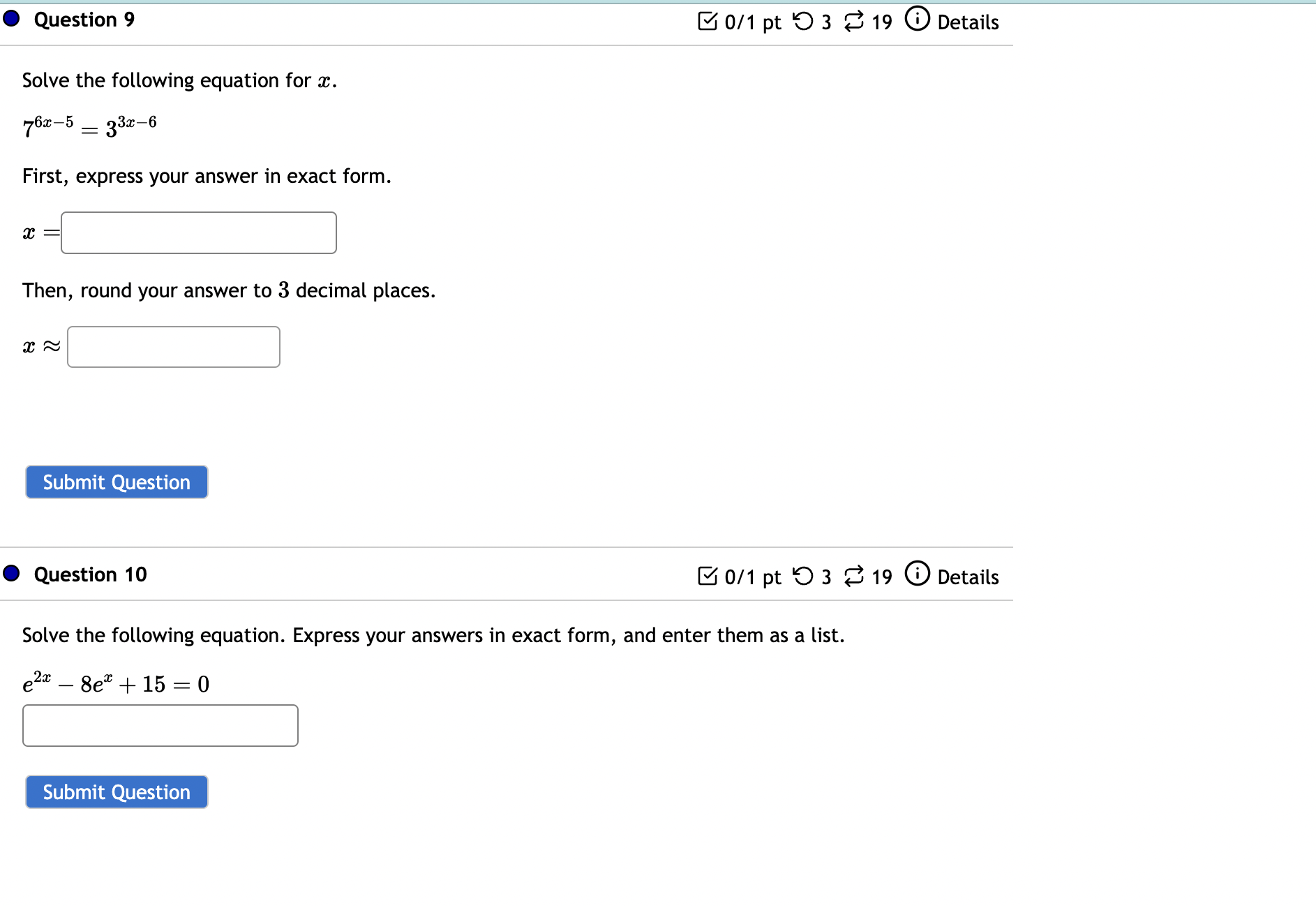  0 Question 9 [1/ 0/1 pt '0 3 ('3 19 (D
