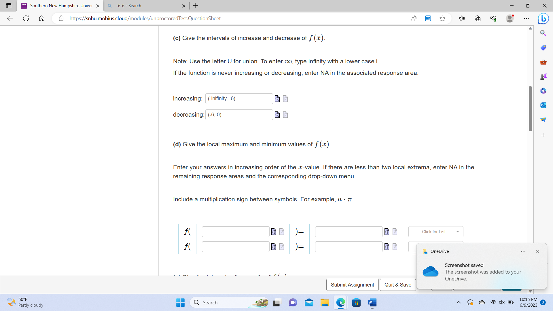 of f (a). Note: Use the letter U for union. To enter