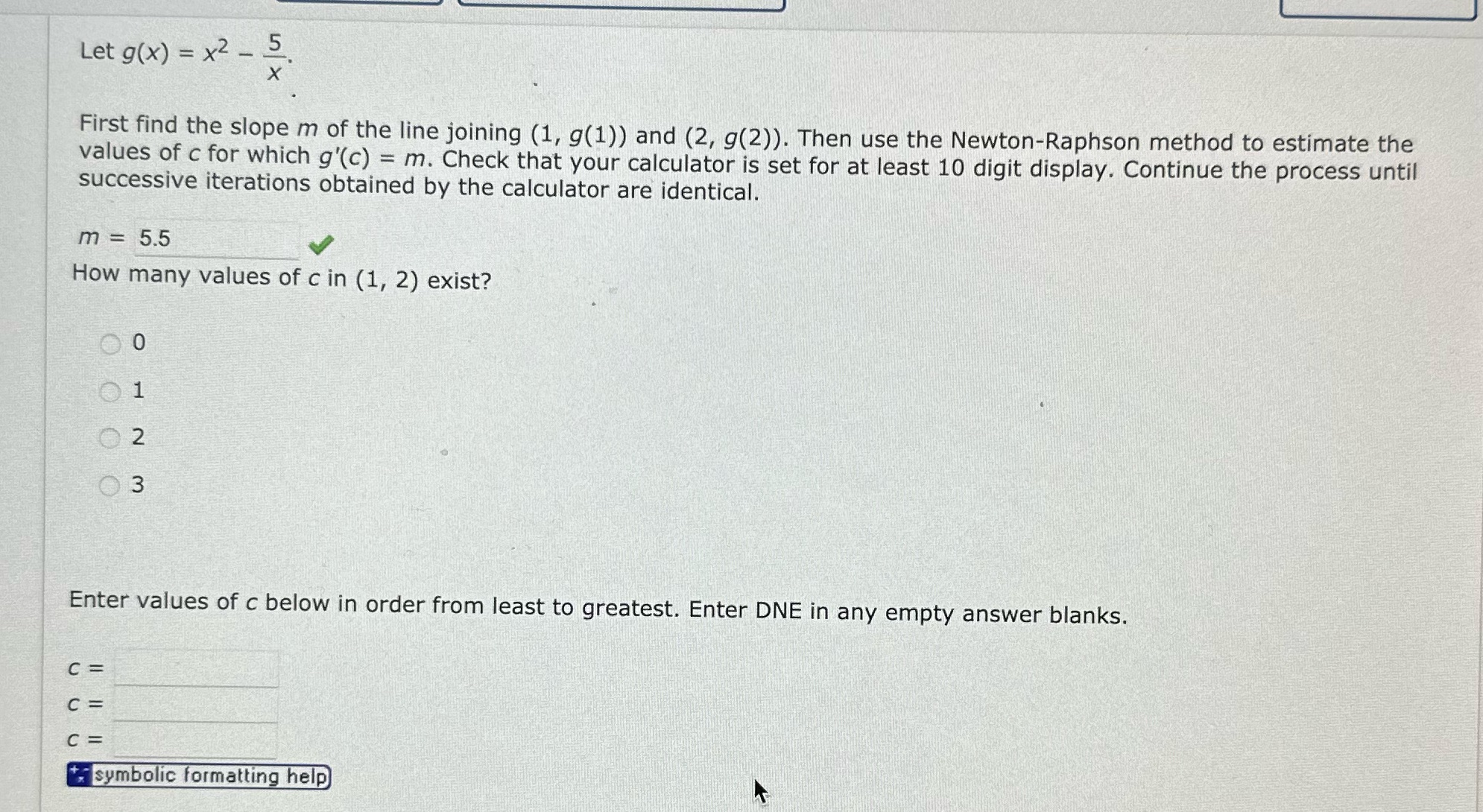 5 X First find the slope m of the line joining (1,