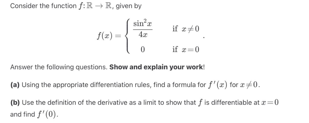  Consider the function f: R % R, given by 2 sine:
