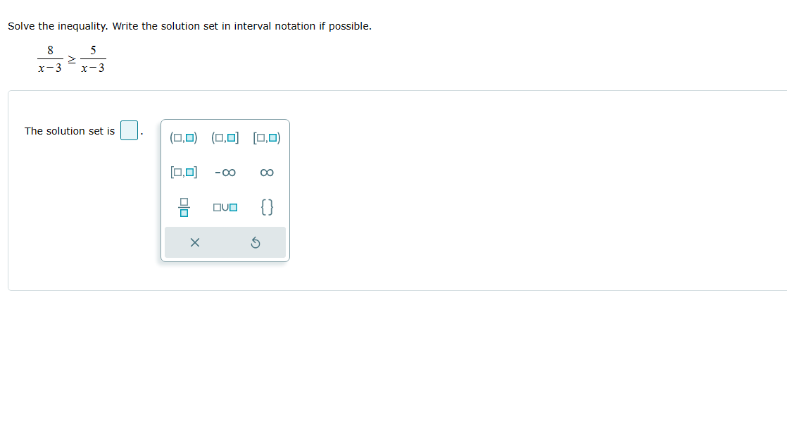  Solve the inequality. Write the solution set in interval notation if