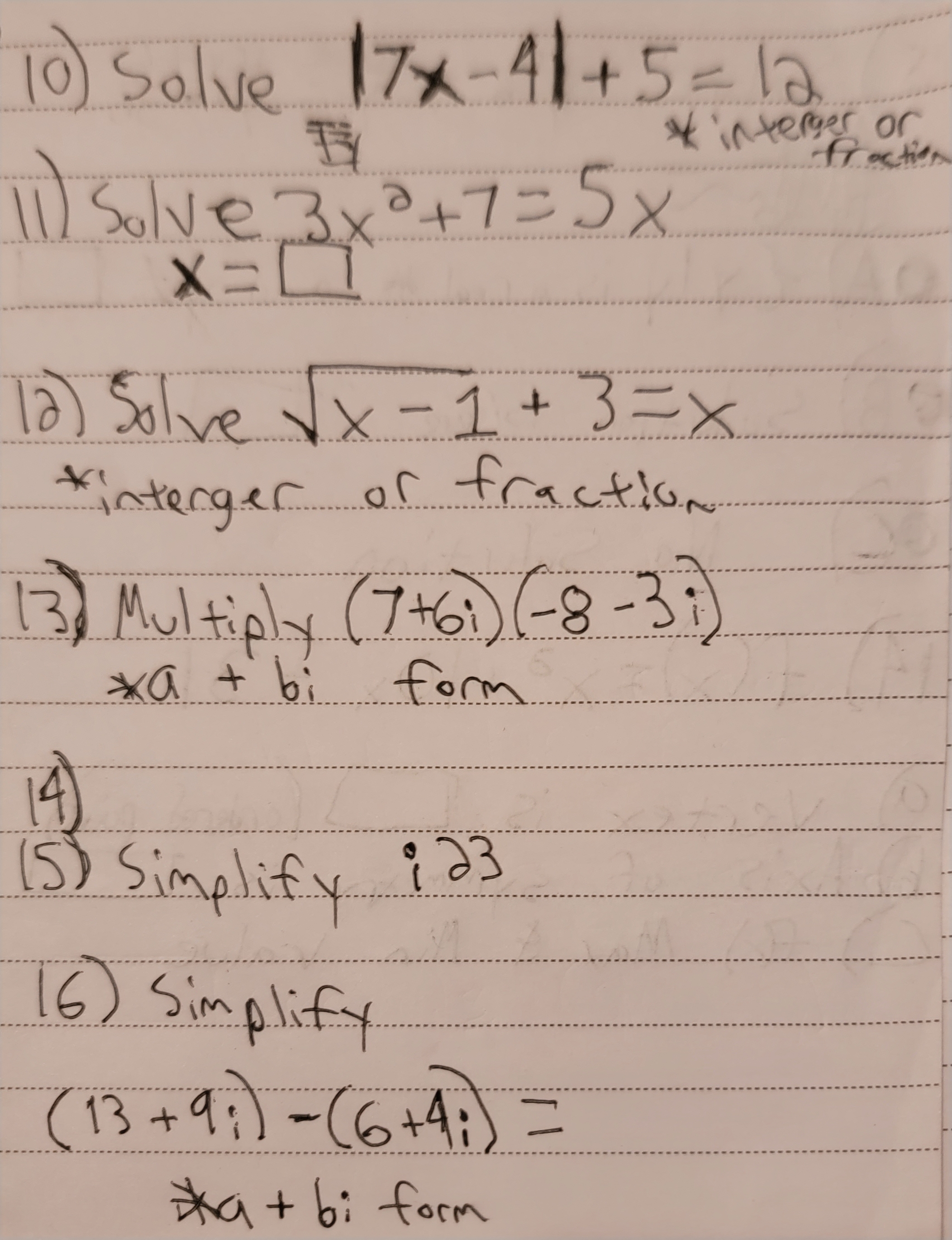 bi) S) Solve ther graph 3 x126 7) Solve 152 + 2x-13=