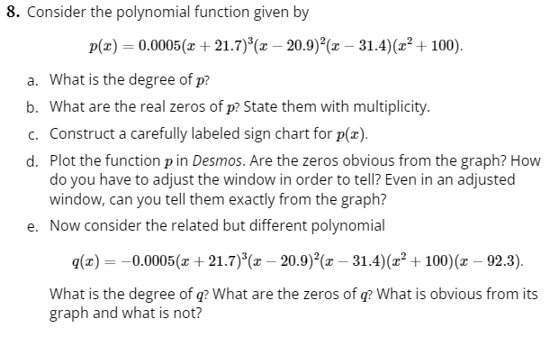 0.0005(x + 21.7)3(x - 20.9)?(x - 31.4) (x2 + 100). a. What