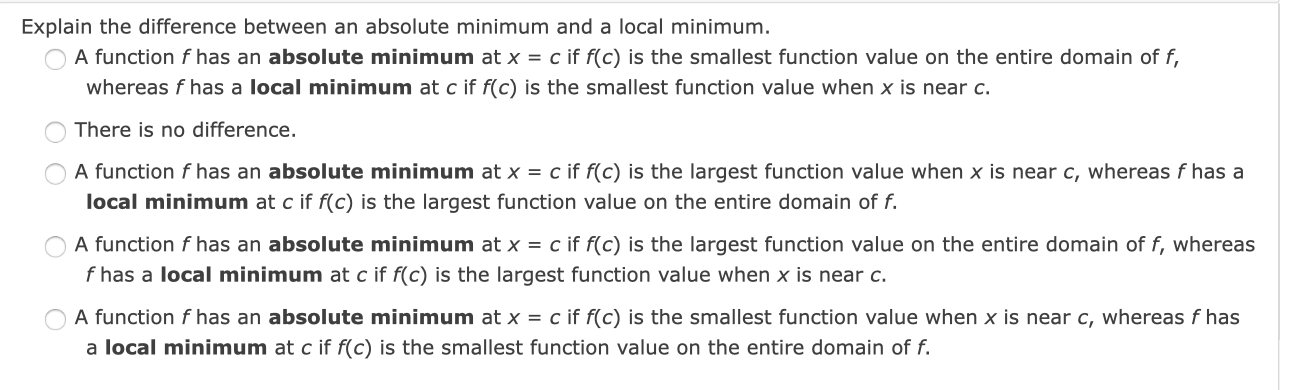  5 Calculus Questions1. Explain the difference between an absolute minimum and