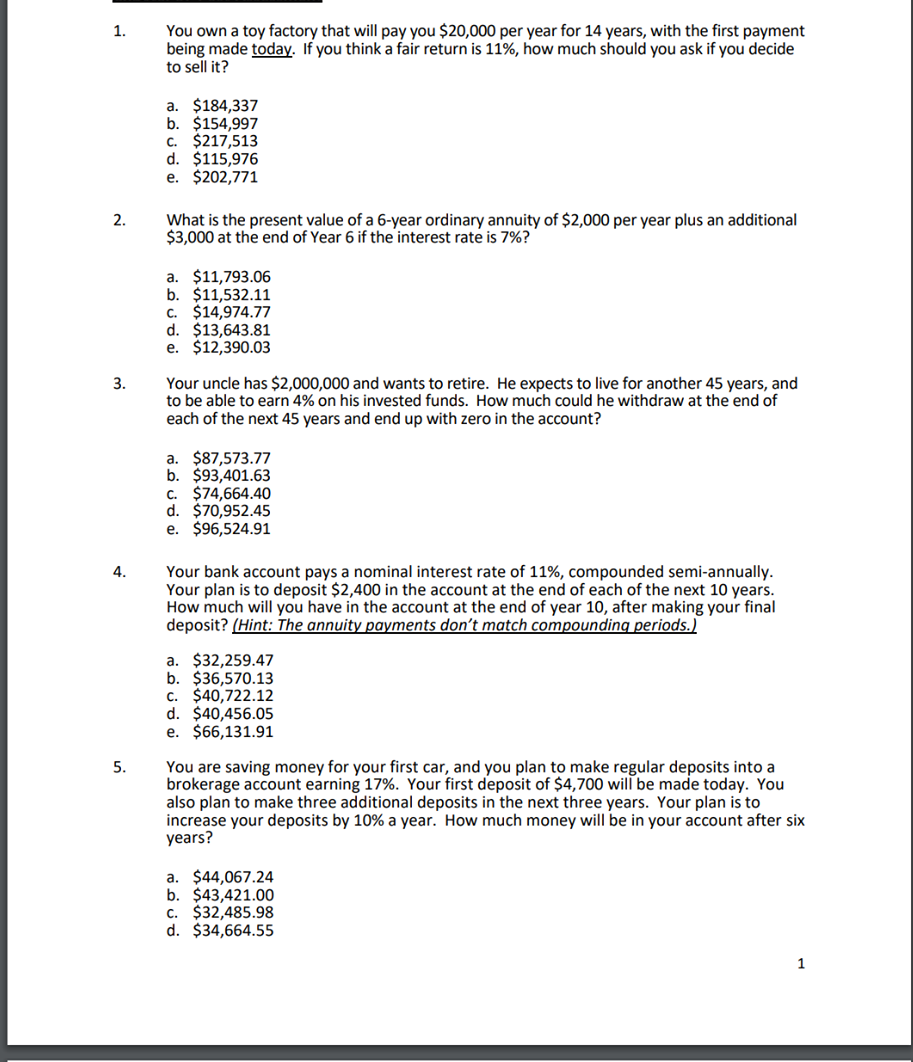 Need help with these problems 1. You own a toy factory