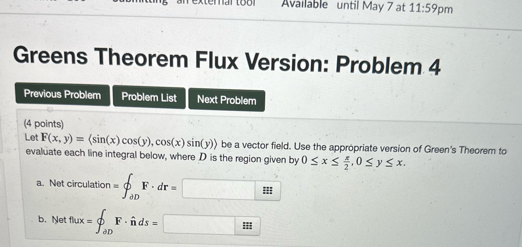  Help 6 external tool Available until May 7 at 11:59pm Greens