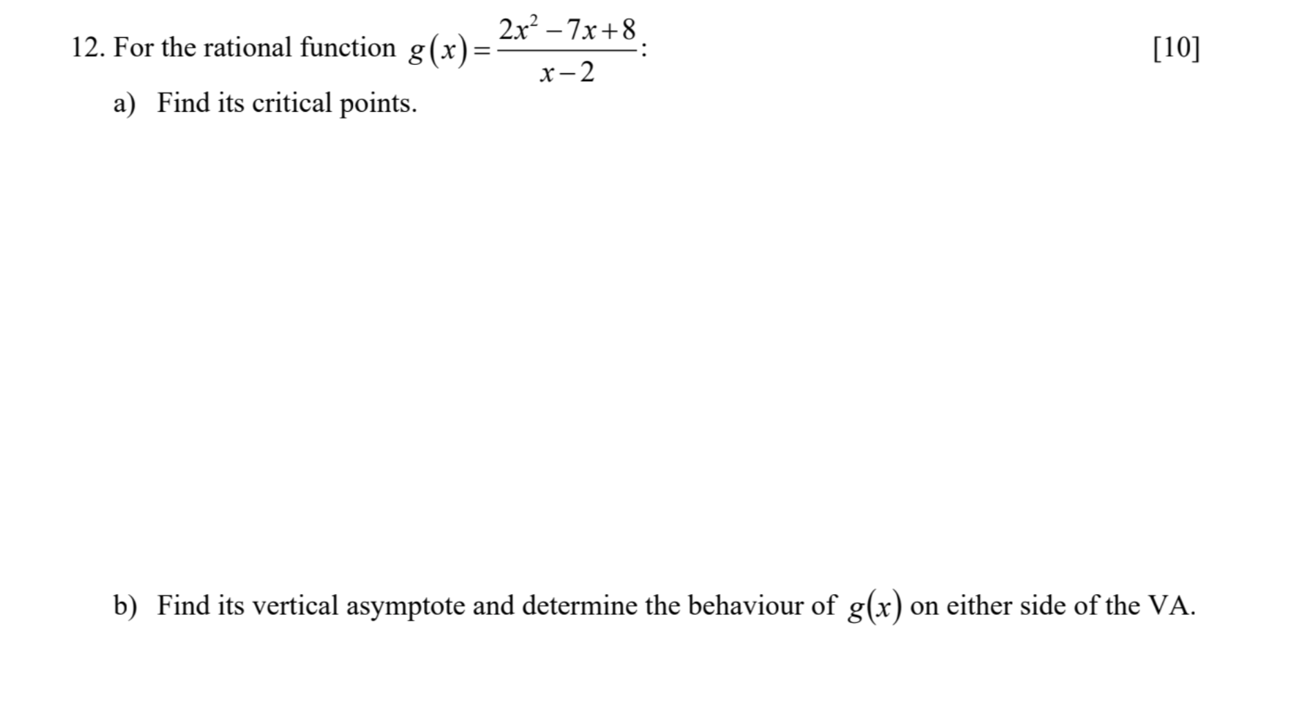 2x27x+8_ 12. For the rational function g (x) = 2 x