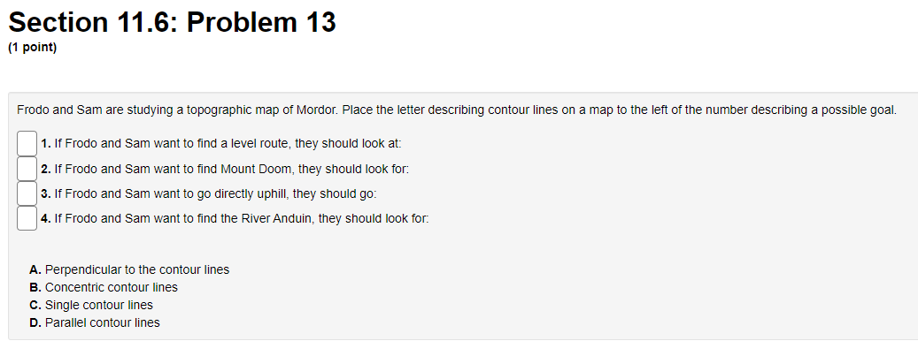 route, they should look at: 2. If Frodo and Sam want to