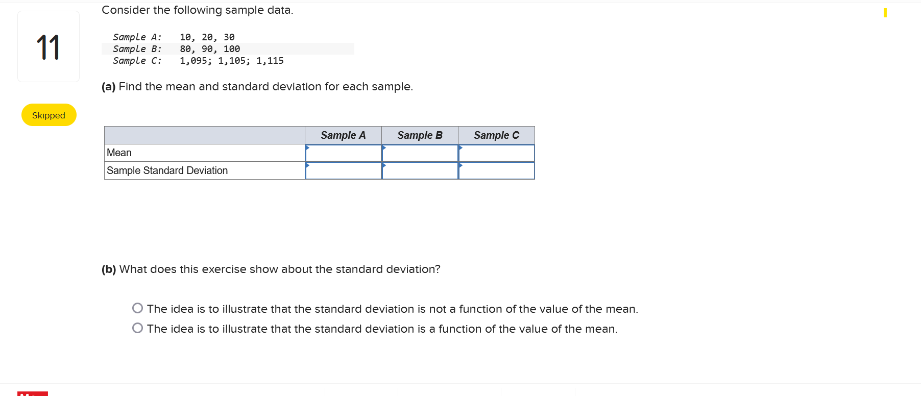 Sample B: 80, 90, 100 Sample C: 1, 095; 1, 105; 1,