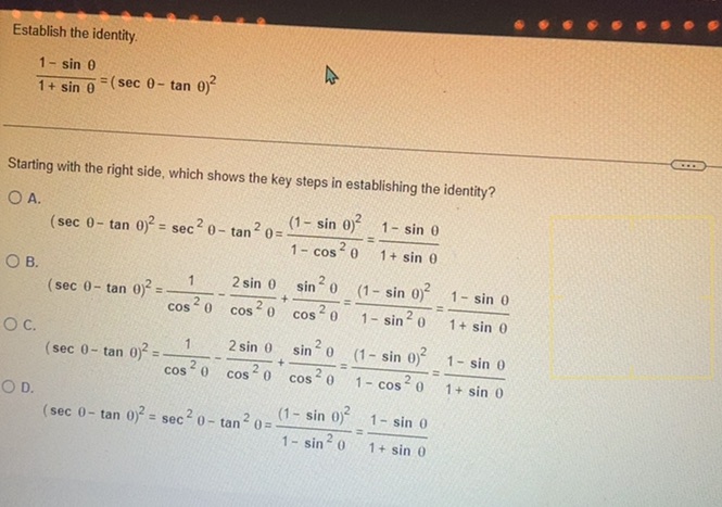 Establish the identity. 1 - sin 0 1 + sin =(sec