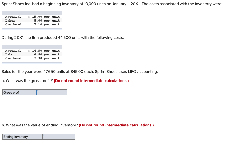 of 10,000 units on January 1, 20X1. The costs associated with the