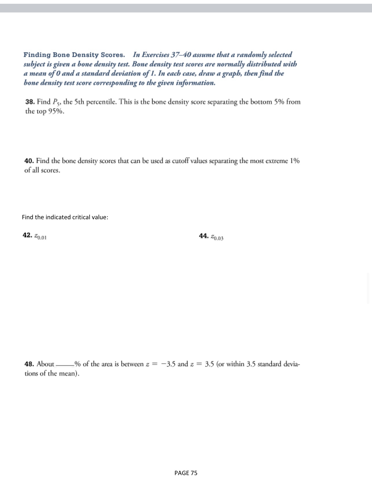 the bottom 5% from the top 95%. 40. Find the bone density