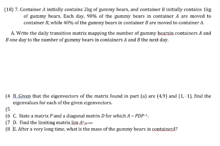 contains 2kg of gummy bears, and container B initially contains 1kg of