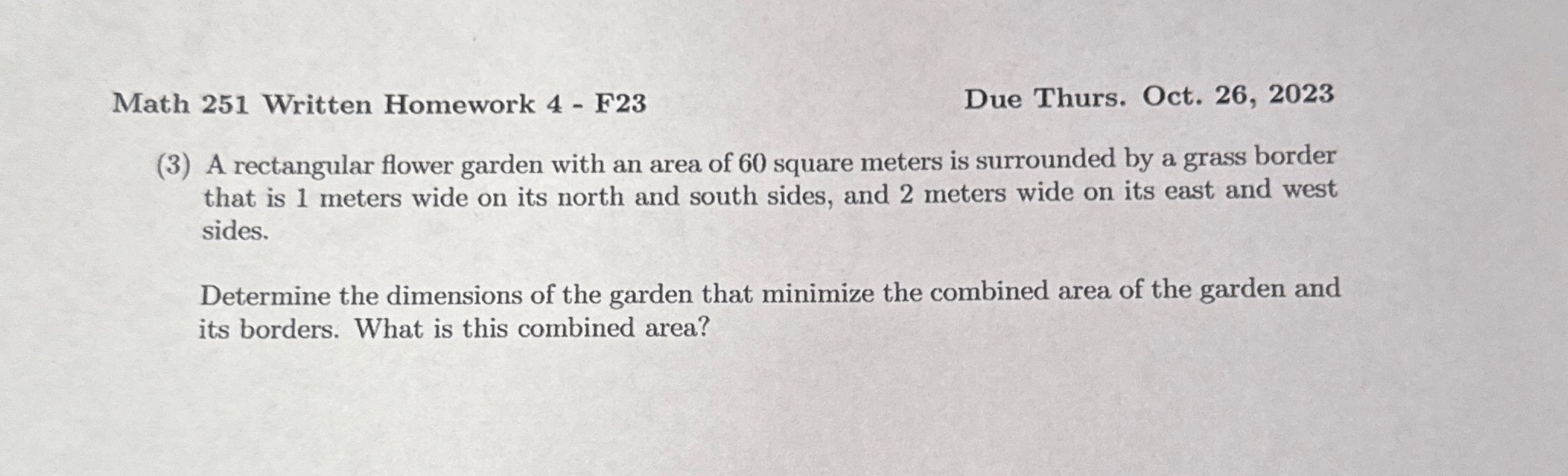 F23 Due Thurs. Oct. 26, 2023 (3) A rectangular flower garden with