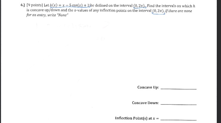  4.) [9 points] Let ((x) = x - 5 cos(x) +