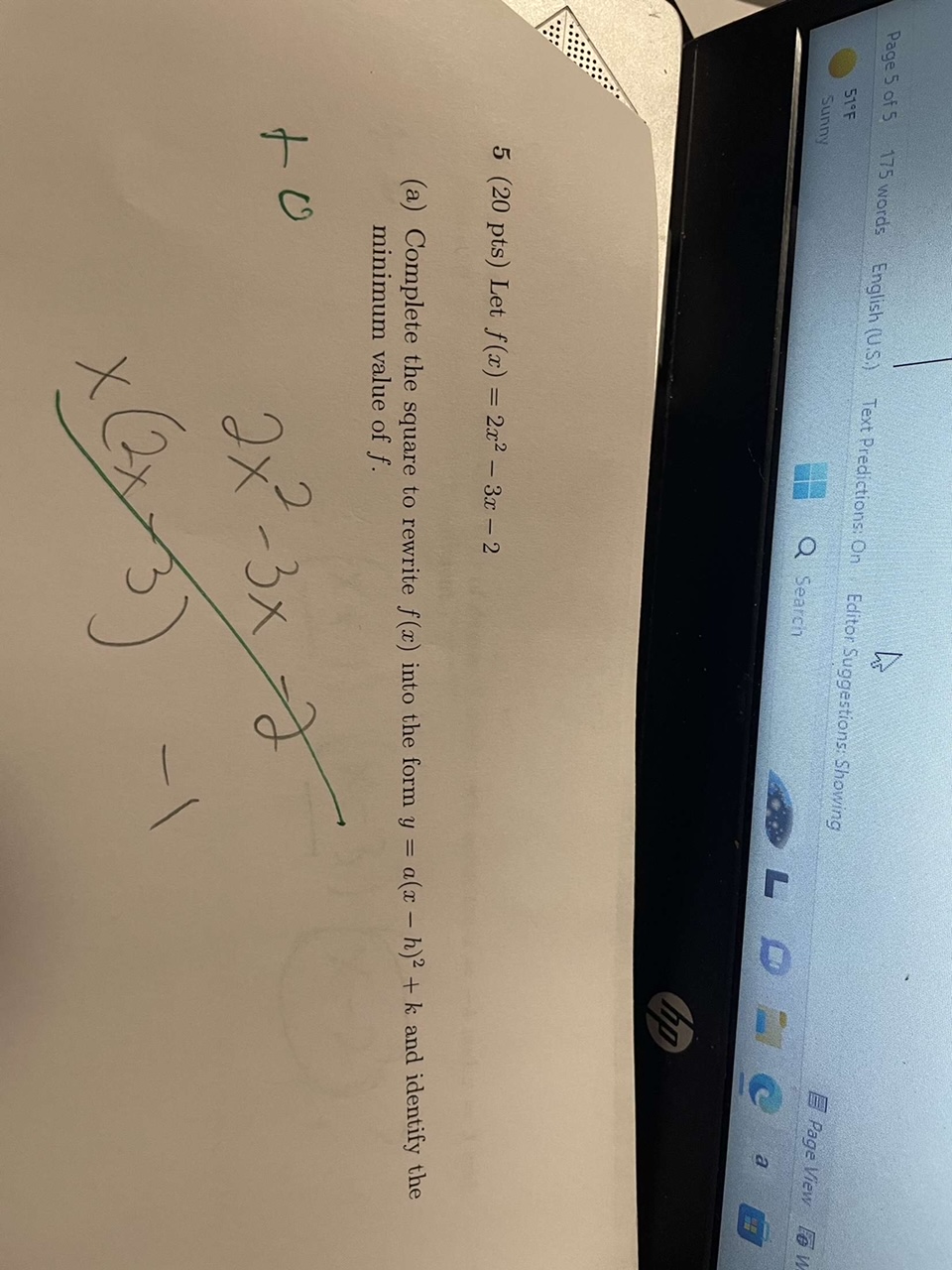 (20 pts) Let f(x) = 2x2 - 3x - 2 (a) Complete