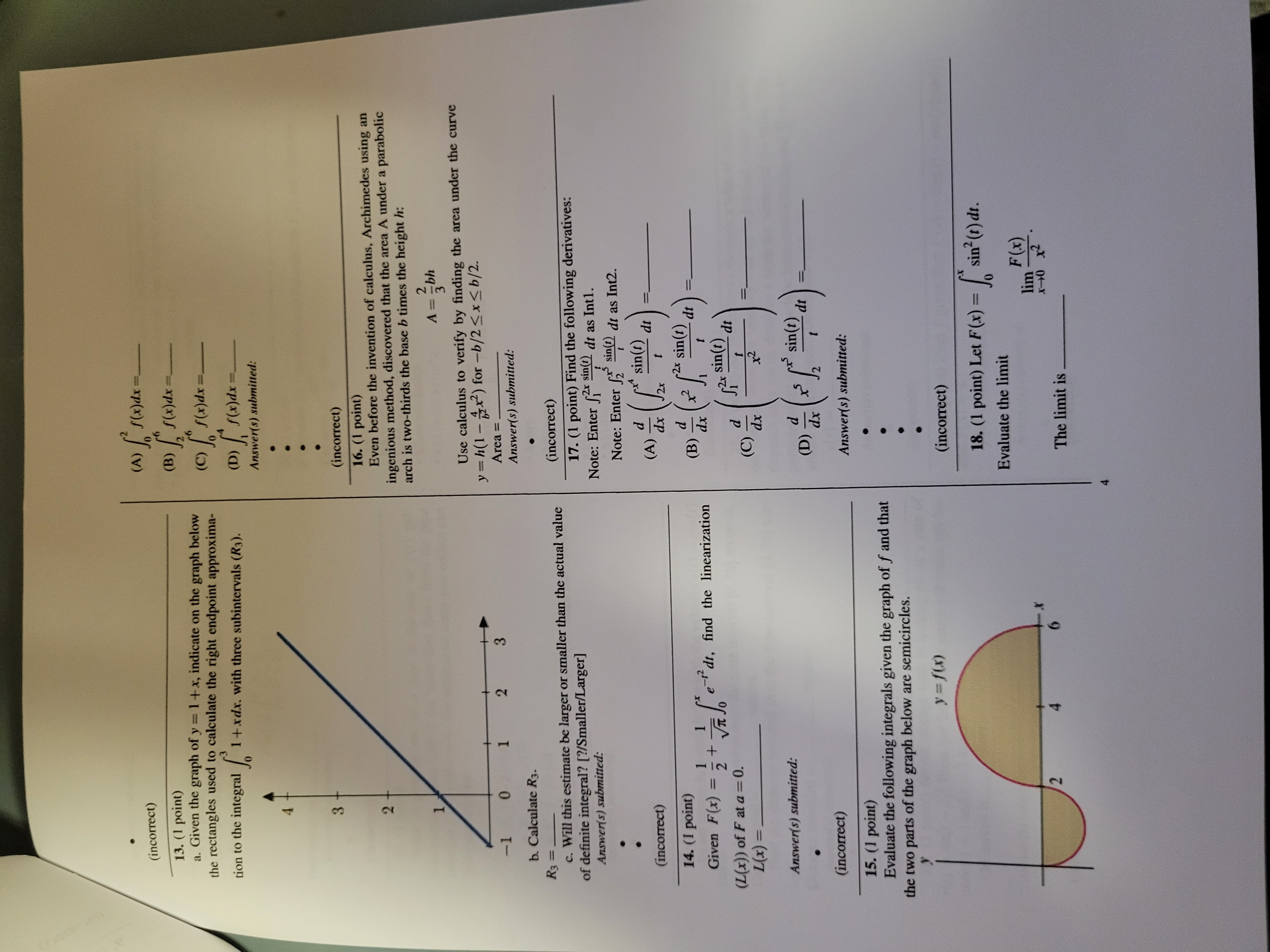 Please show your work. (incorrect) ( A ) [ S( x)dx=