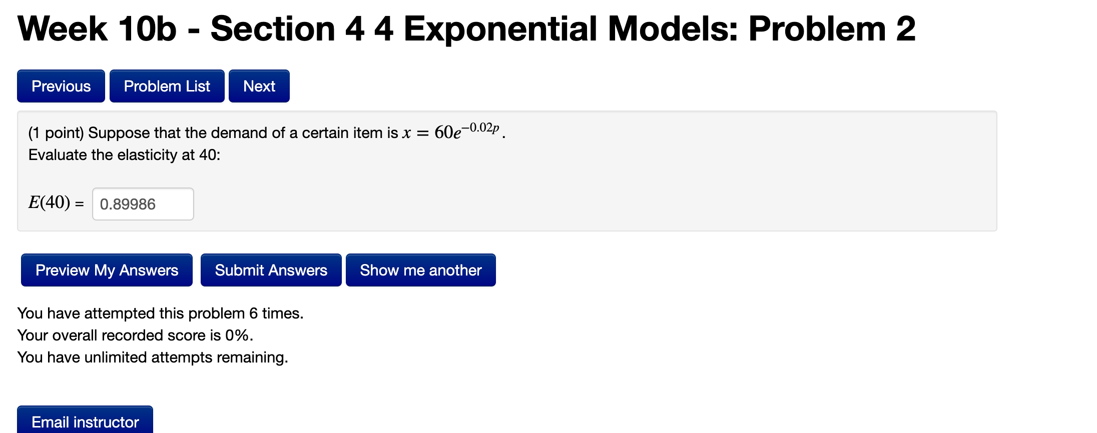point) Suppose that the demand of a certain item is x =