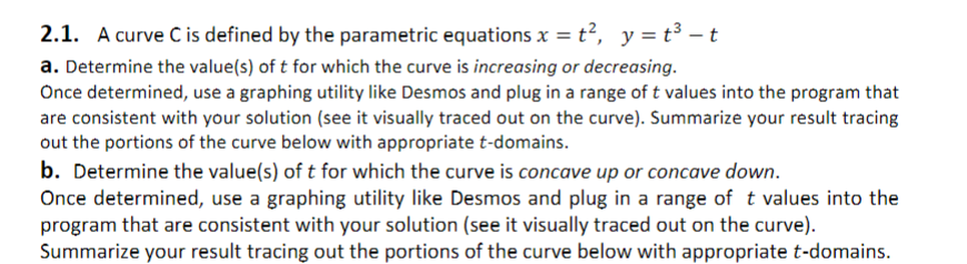 = :2, y = t3 t a. Determine the valueis] of t