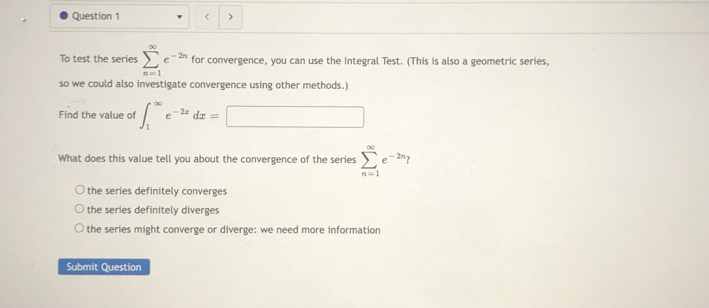What does this value tell you about the convergence of the series