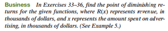 turns for the given functions, where R(x) represents revenue, in thousands of