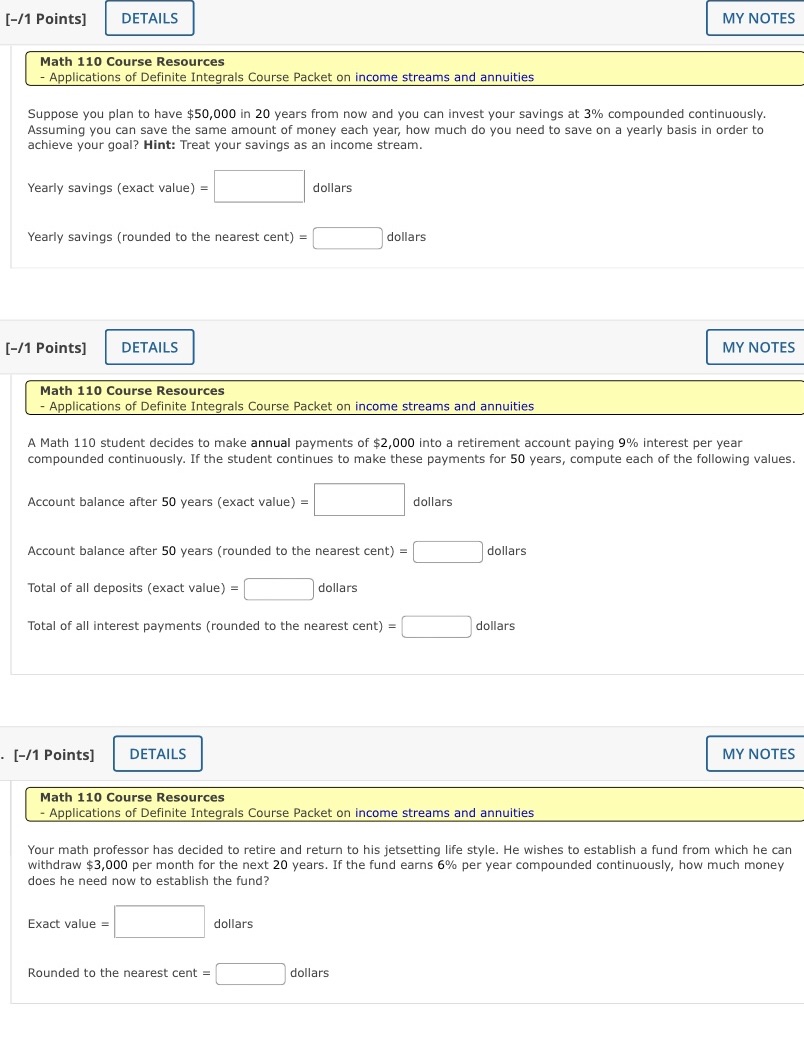 of Definite Integrals Course Packet on income streams and annuities Suppose you
