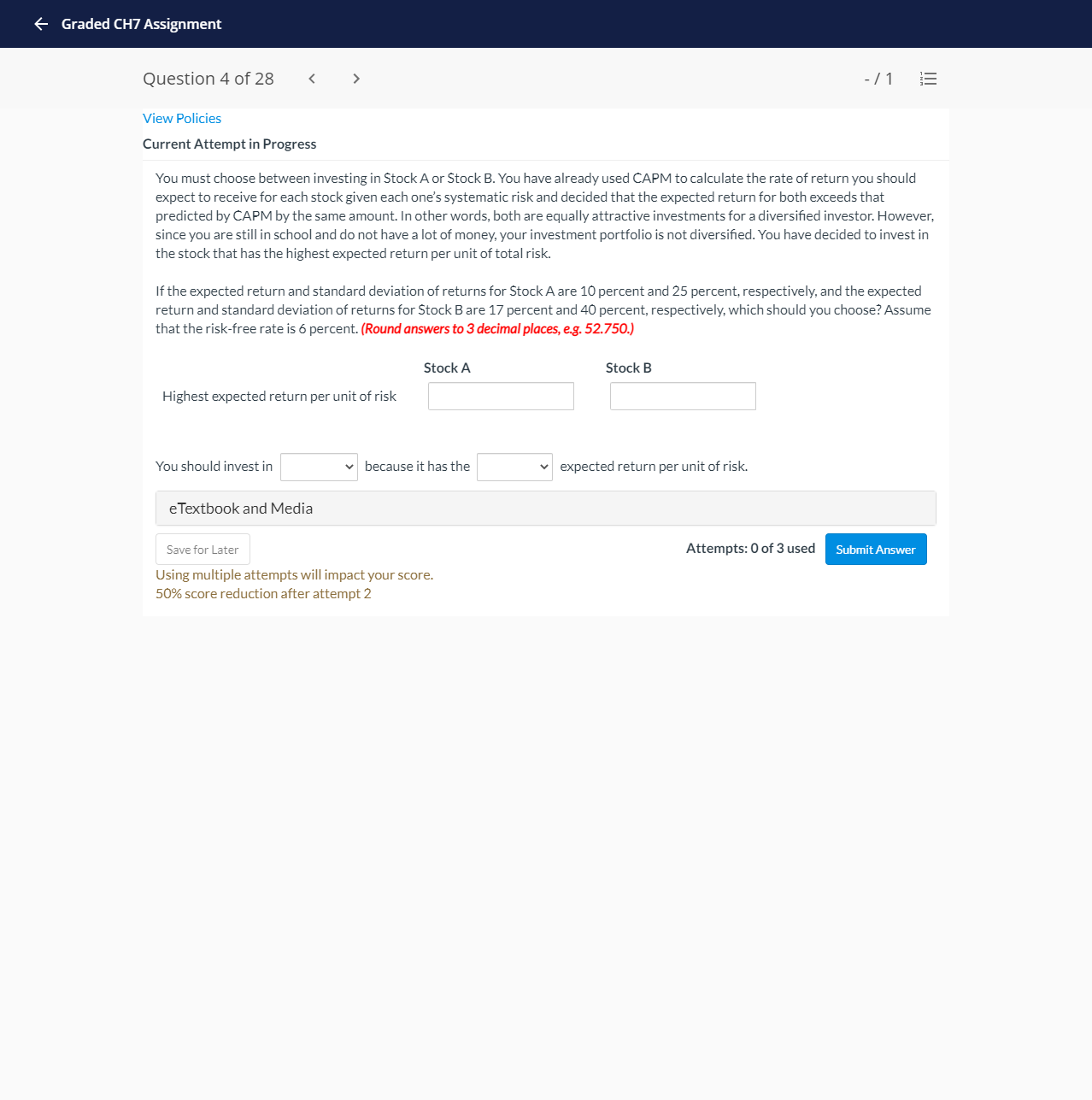 Graded CH7 Assignment Question 4 of 28 < > View Policies -/1